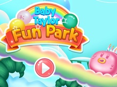 Trò chơi Công Viên Vui Chơi Bé Taylor trực tuyến