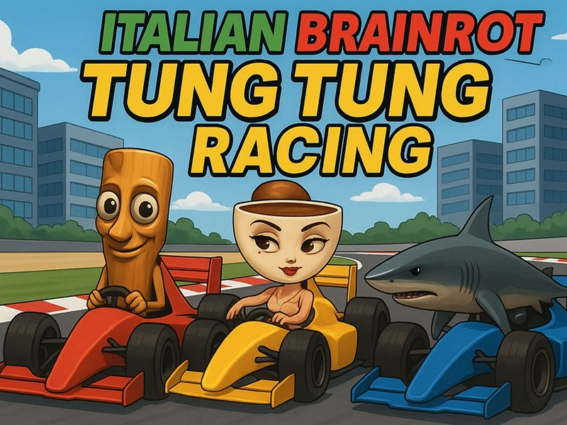 Trò chơi Ý BRAINROT TUNG RACING trực tuyến